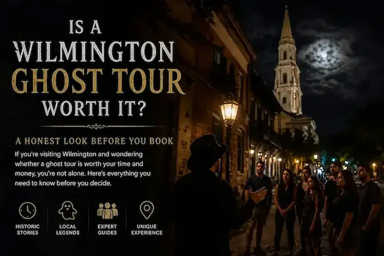 Is a Wilmington Ghost Tour Worth It - Wilmington ghost tour at night
